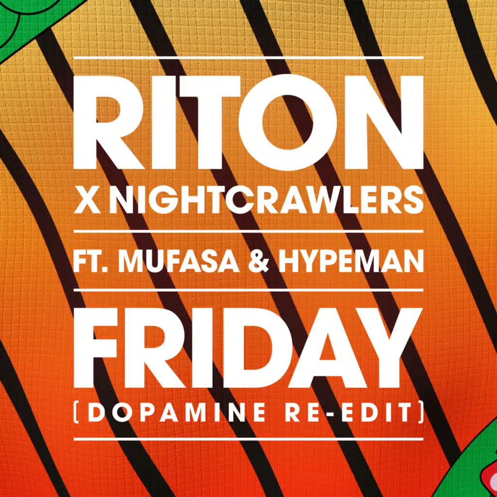 Friday (Dopamine Re-Edit) [feat. Mufasa & Hypeman]