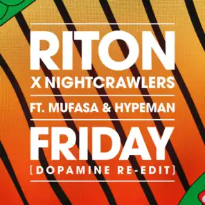 Friday (Dopamine Re-Edit) [feat. Mufasa & Hypeman]