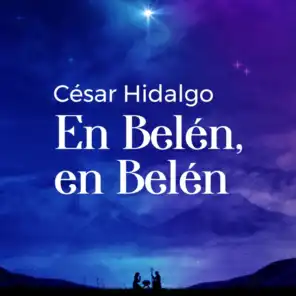 En Belén, en Belén (feat. Marcelo Olima, Rogelio Cabado & Unai Quirós)