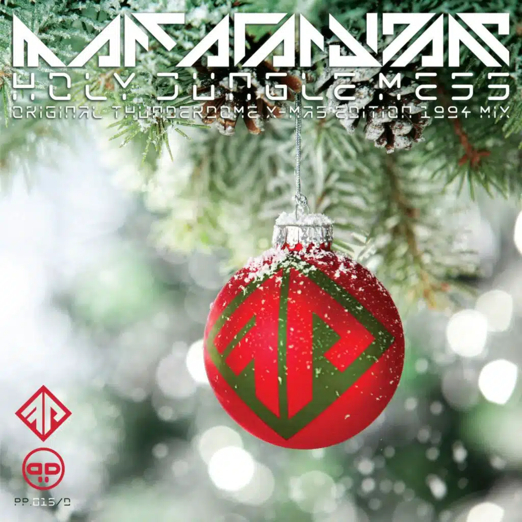 Holy Jungle Mess (Original Thunderdome X​-​mas Edition 1994 Mix) [Remastered] (Original Thunderdome X​-​mas Edition 1994 Mix [Remastered])
