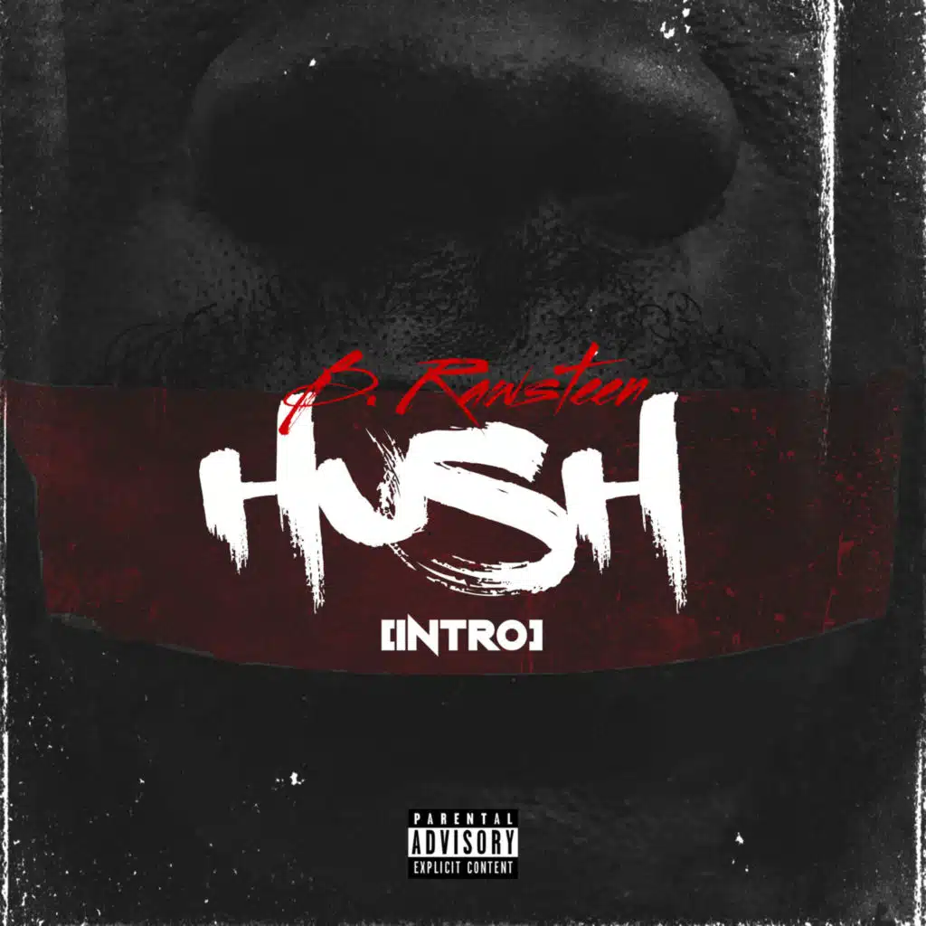 H.U.S.H. (The Intro)