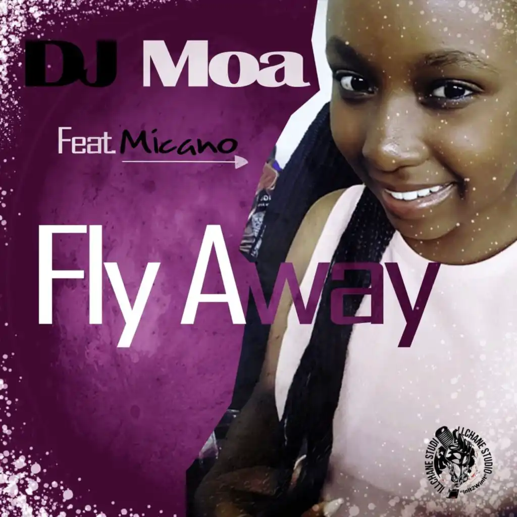 Fly Away (feat. Micano Siwundla)