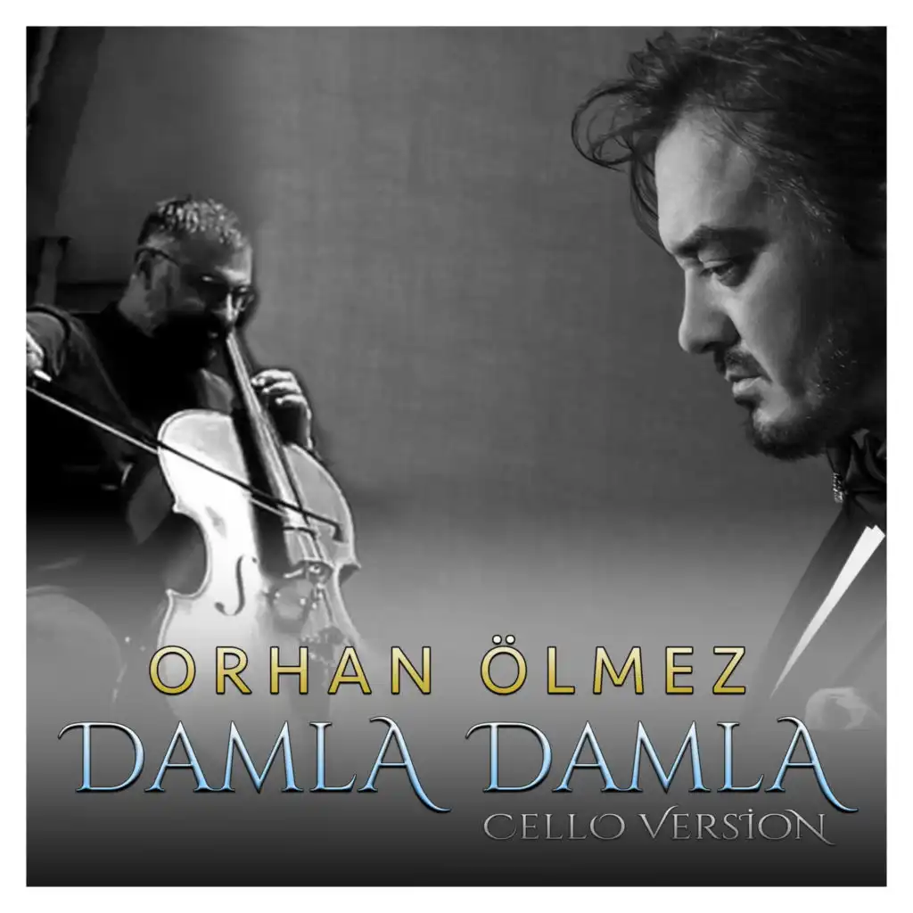Damla Damla (Cello Version)
