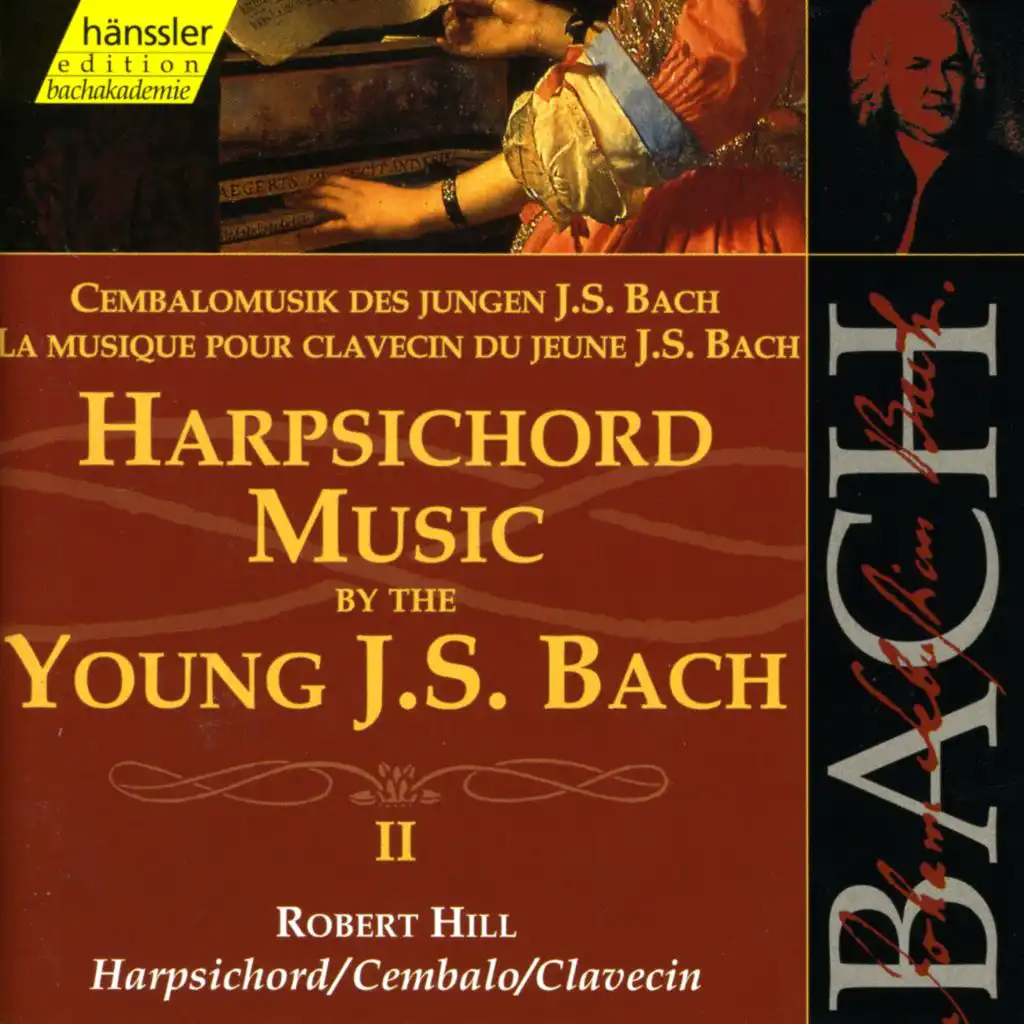 Bach, J.S.: Harpsichord Music by the Young J.S. Bach, Vol. 2