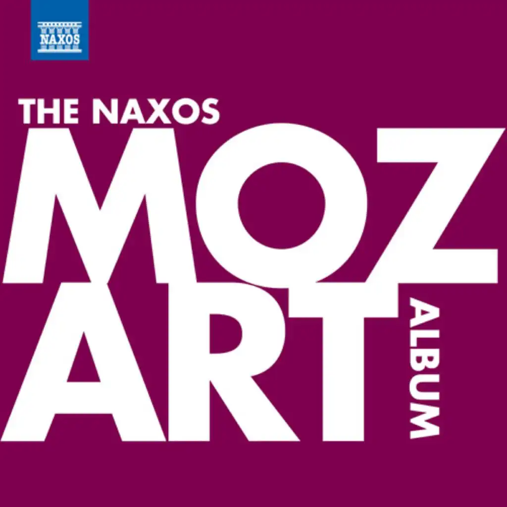 The Naxos Mozart Album **