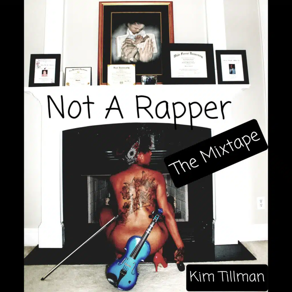Not A Rapper: The Mixtape