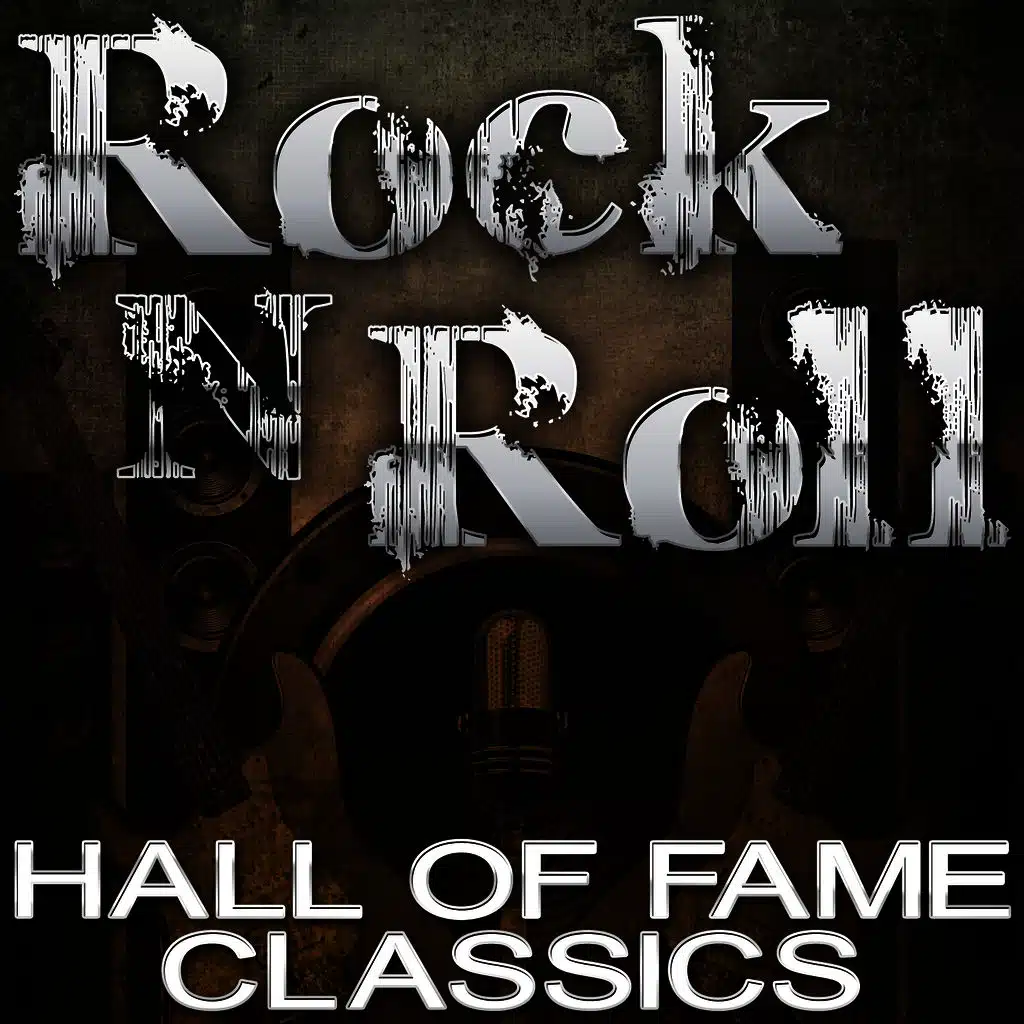 Rock N Roll - Hall Of Fame Classics
