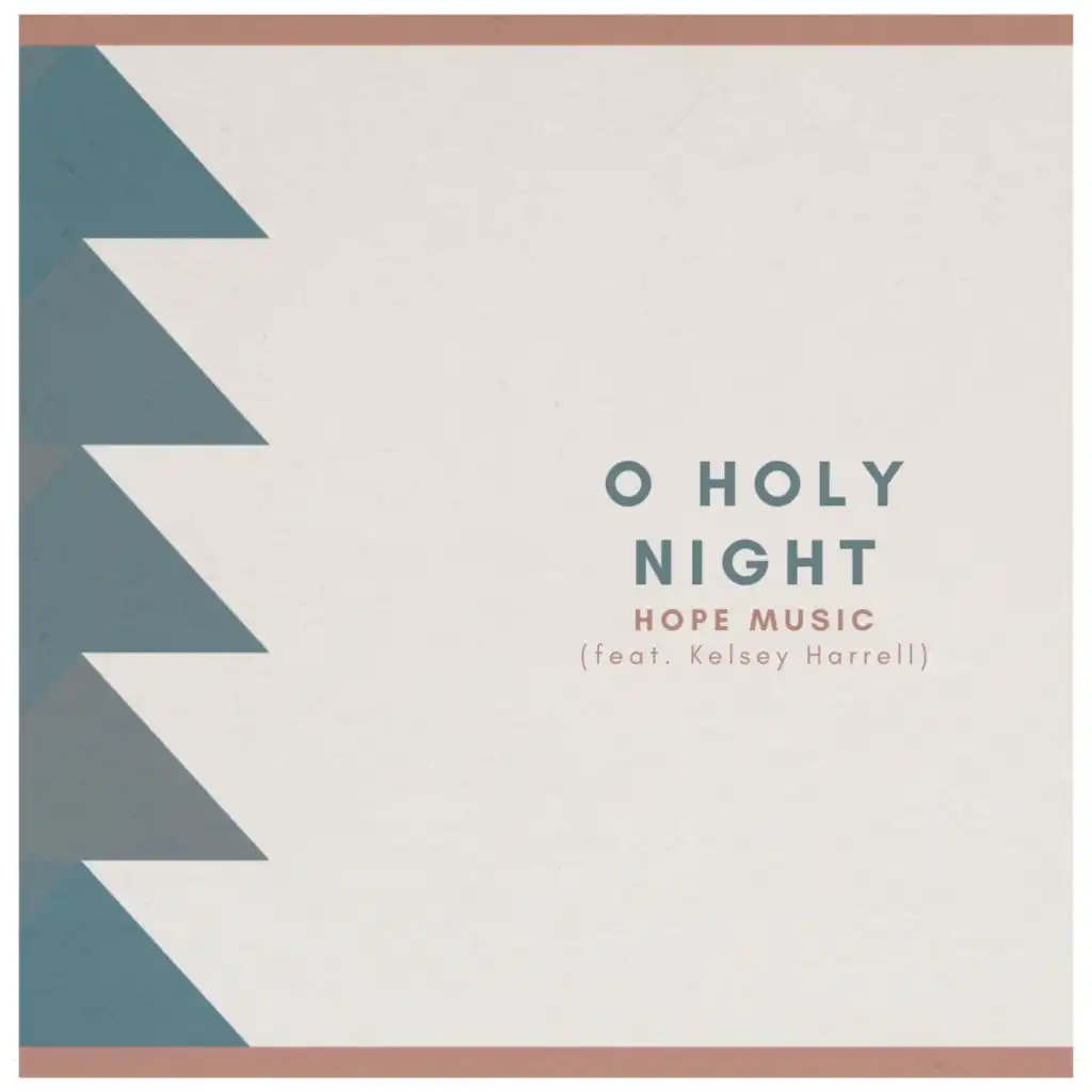 O Holy Night (feat. Kelsey Harrell)
