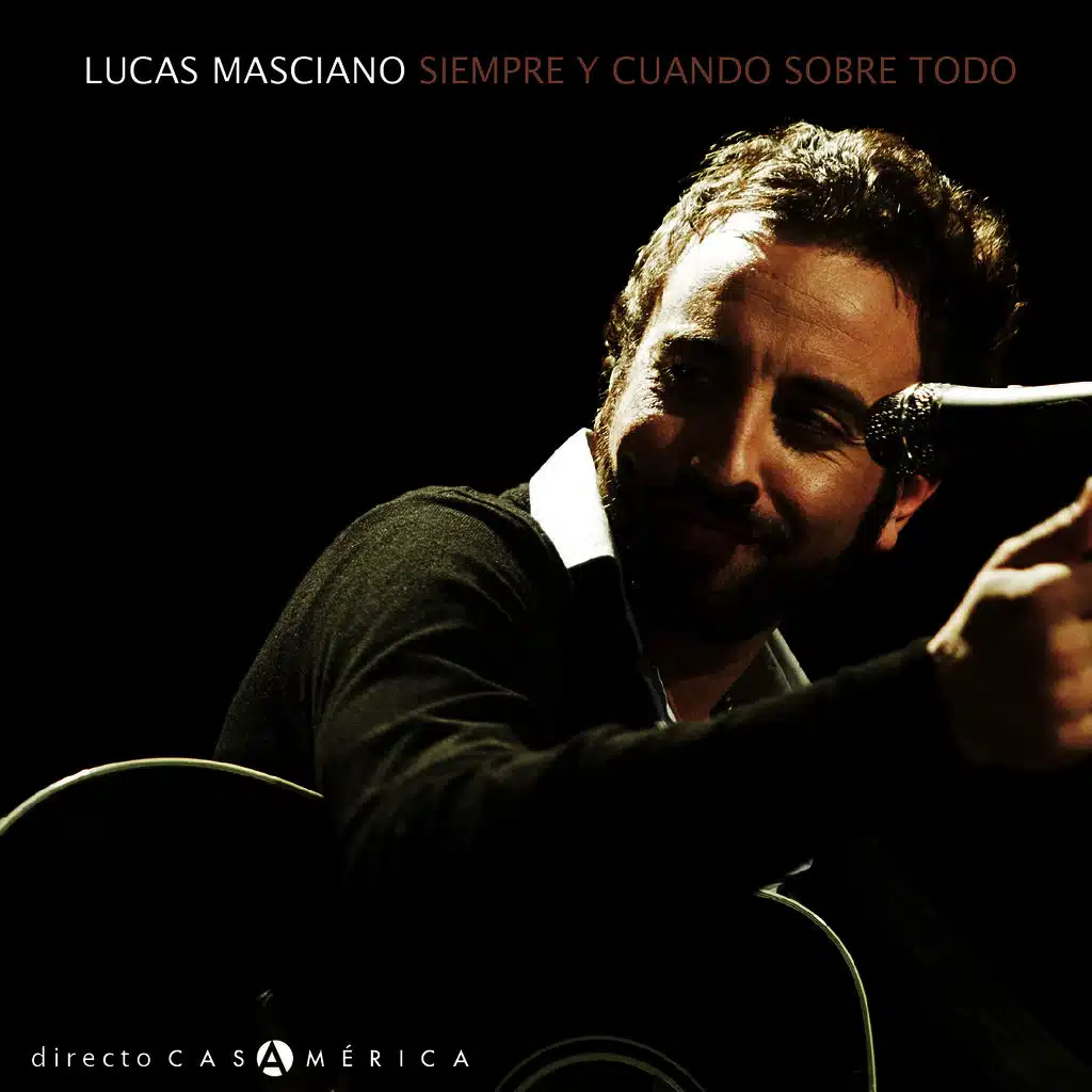 Siempre y Cuando Sobre Todo