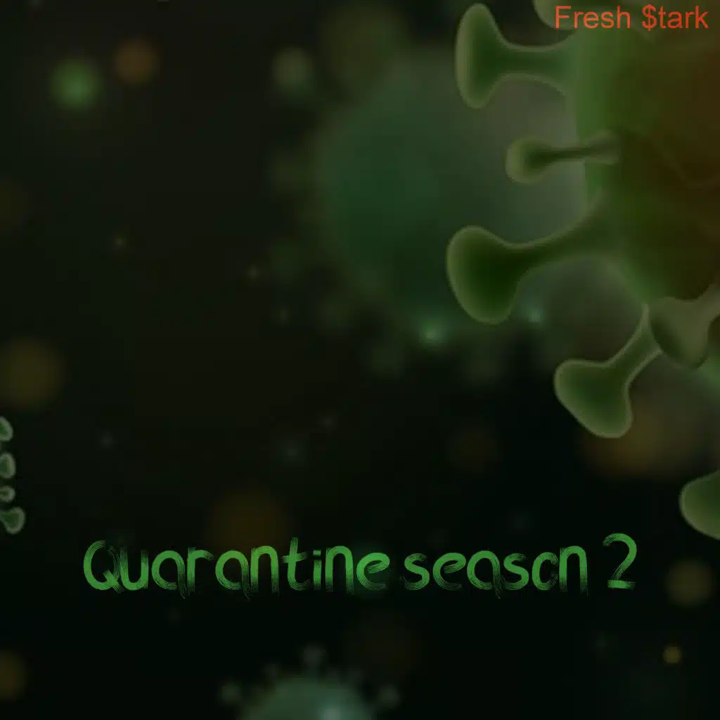 Quarantine Season 2