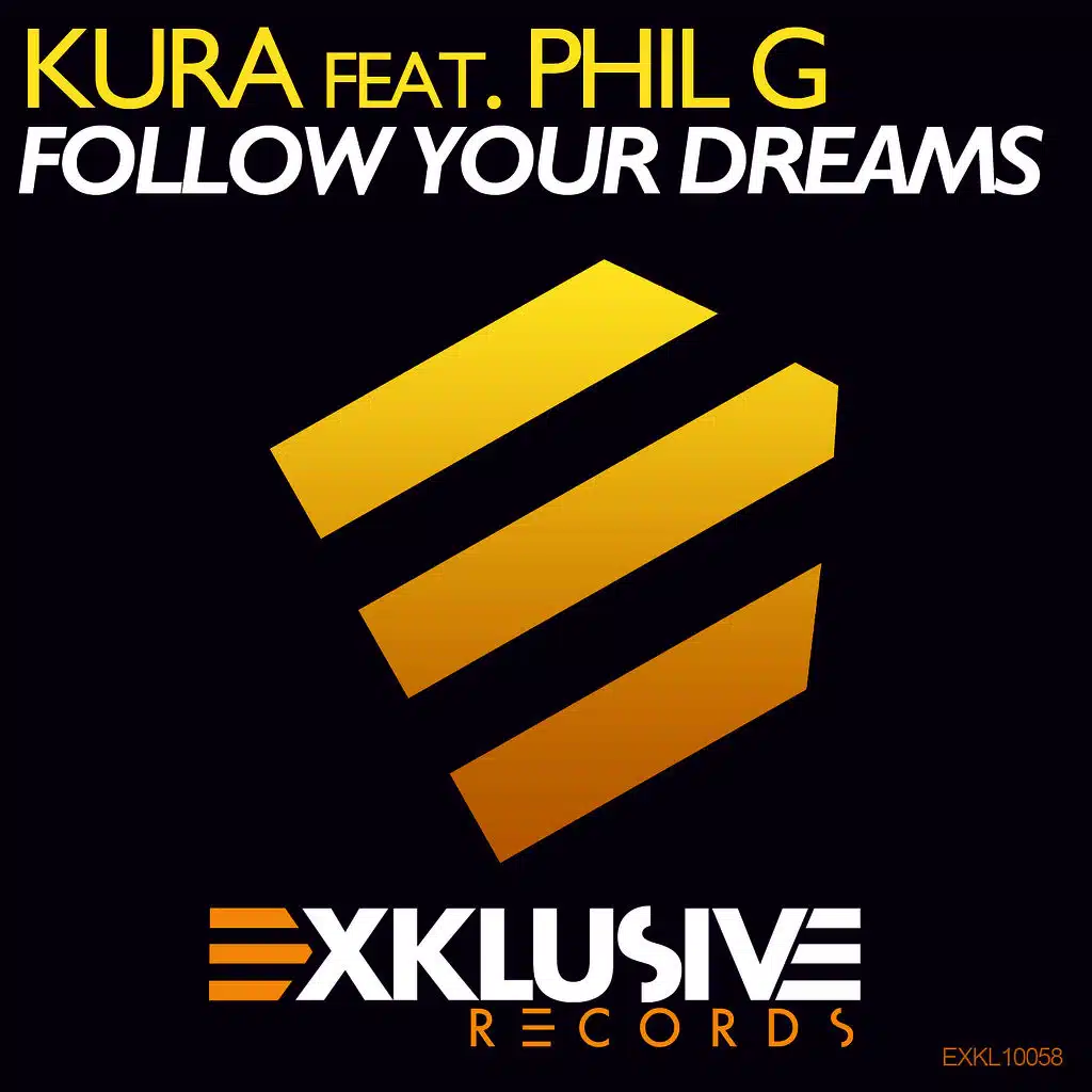 Follow Your Dreams (Radio Edit)