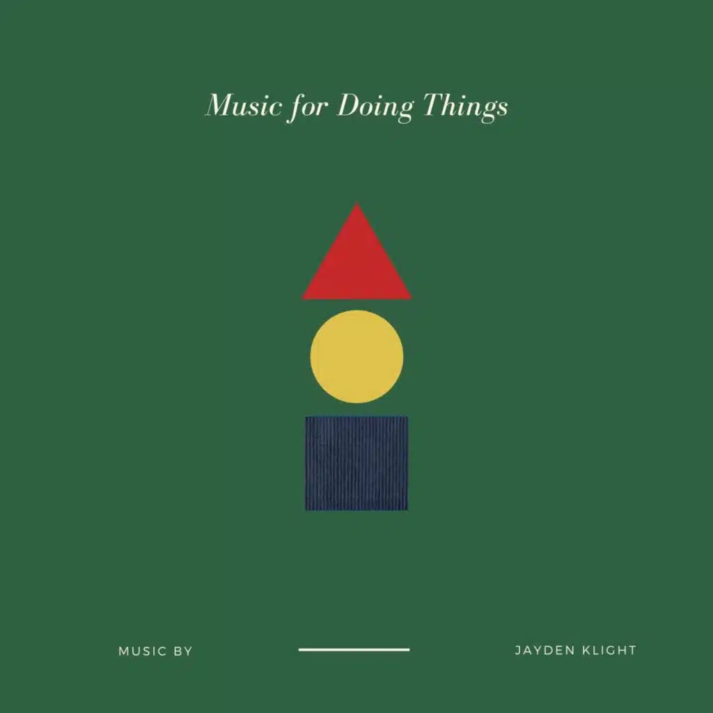 Music for Doing Things