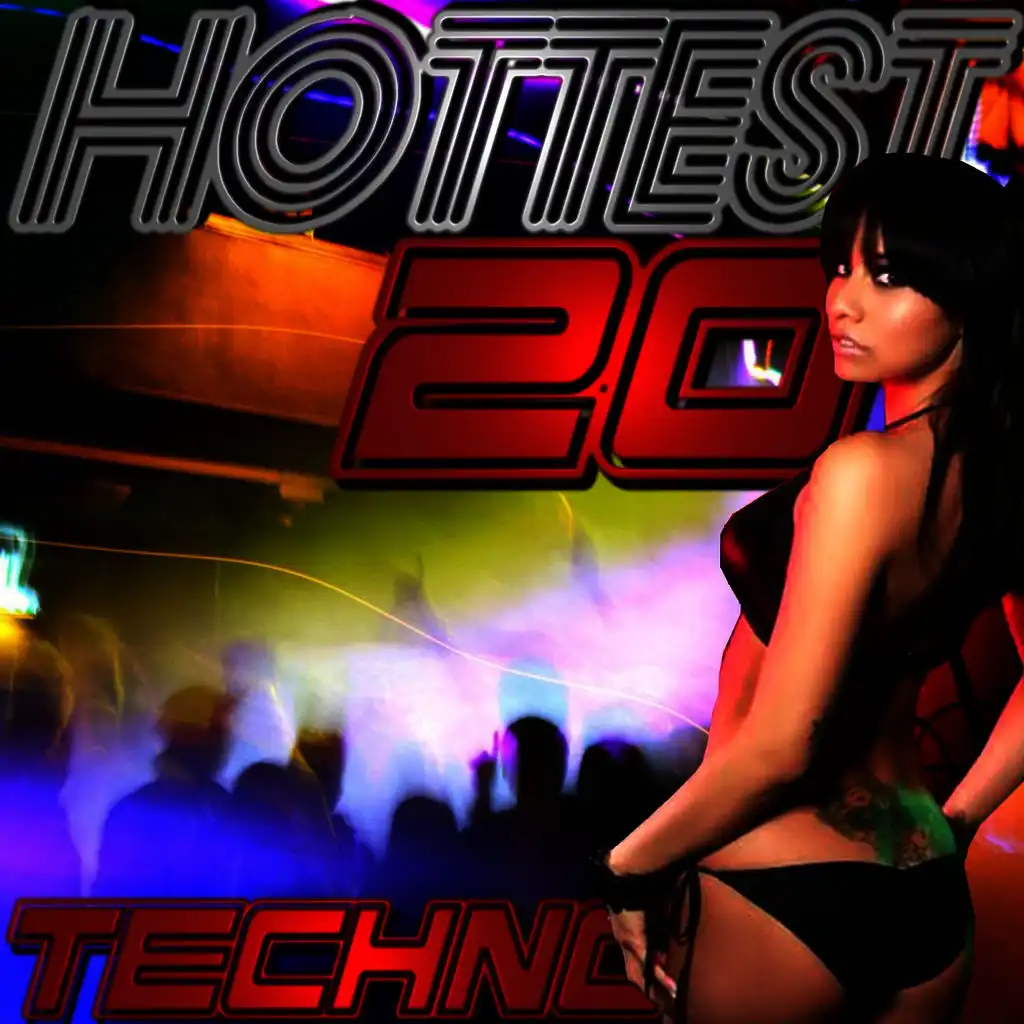 Hottest 20 Techno