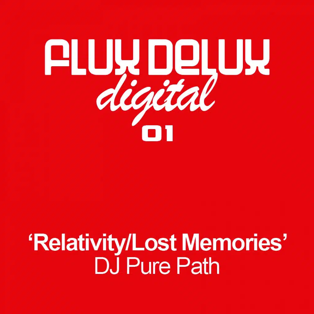 Relativity / Lost Memories EP