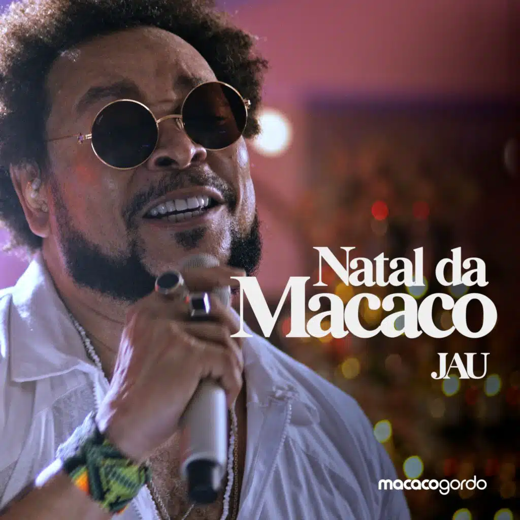 Natal Da Macaco - Jau