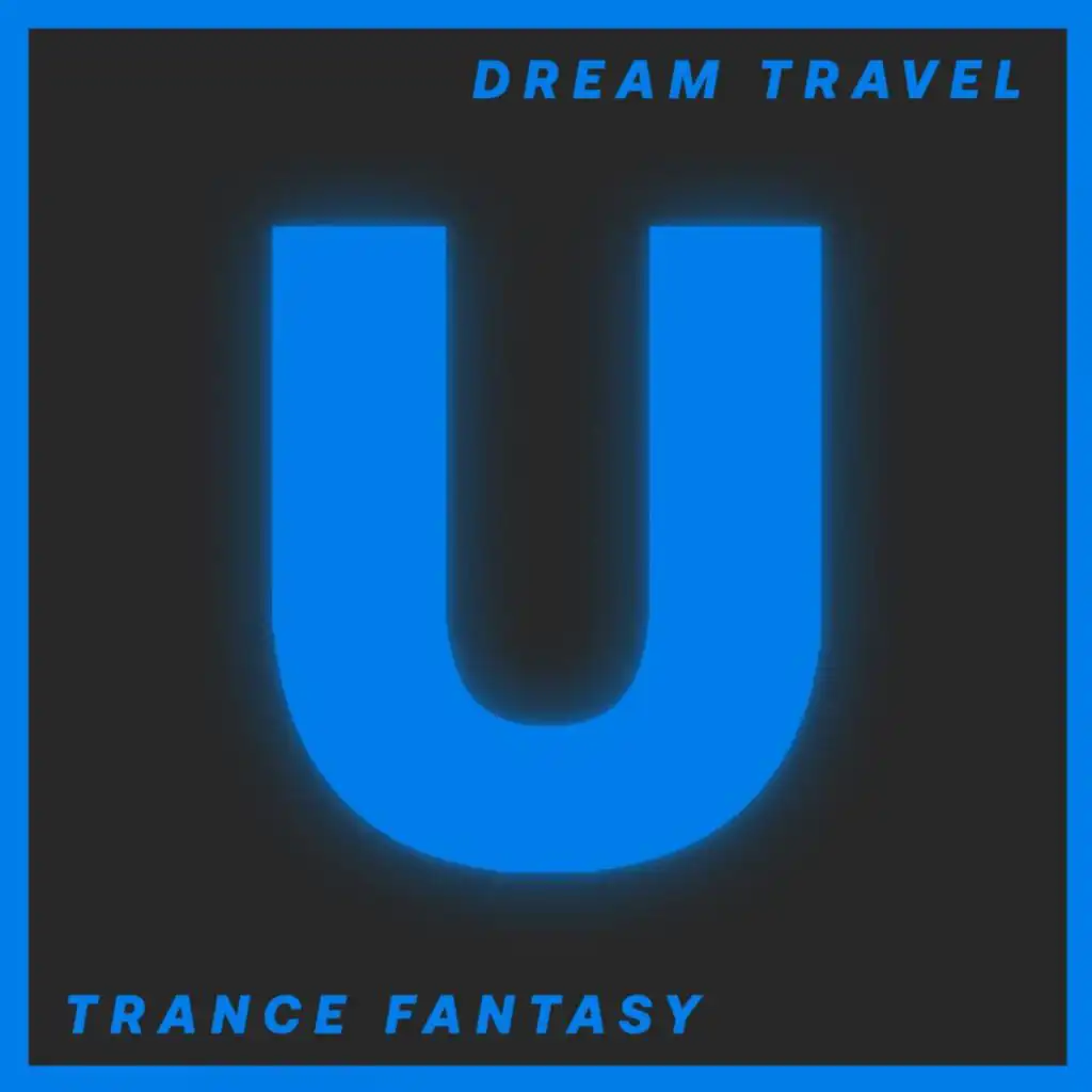 Trance Fantasy