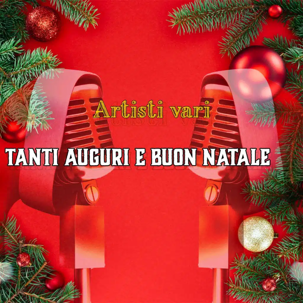 Tanti auguri e Buon Natale