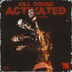 Kill Squad Activated