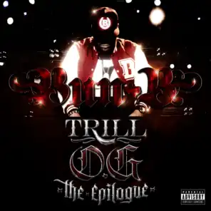 Trill O.G. "The Epilogue"