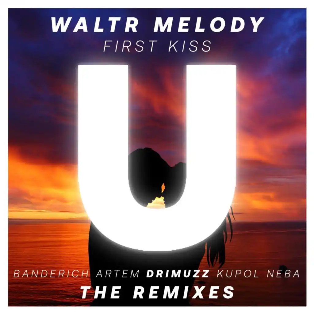 First Kiss (Kupol Neba Remix)