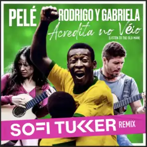 Rodrigo y Gabriela & Pelé