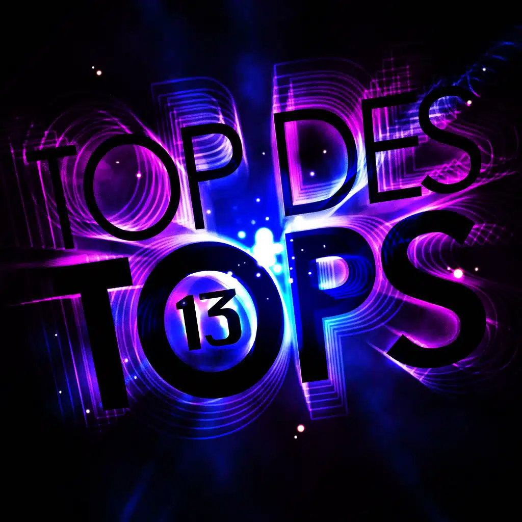 Top Des Tops Vol. 13