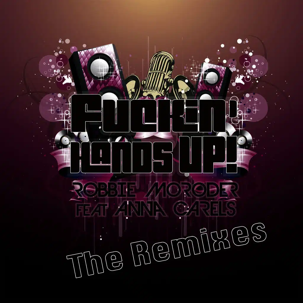 Fuckin' Hands Up! (Strancia & Zito Radio Mix) [ft. Anna Carels ]