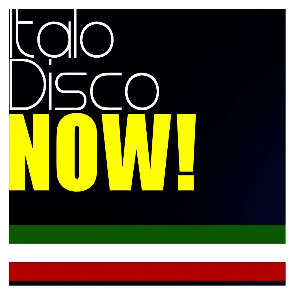 Italo Disco Now !