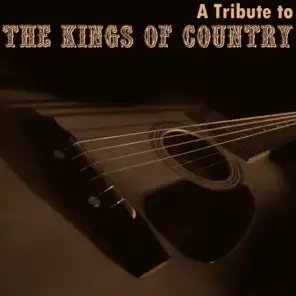 A Tribute to the Kings of Country