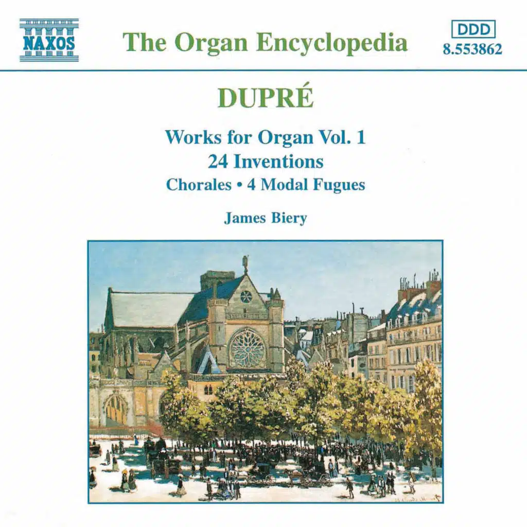 Dupre: Works for Organ, Vol.  1