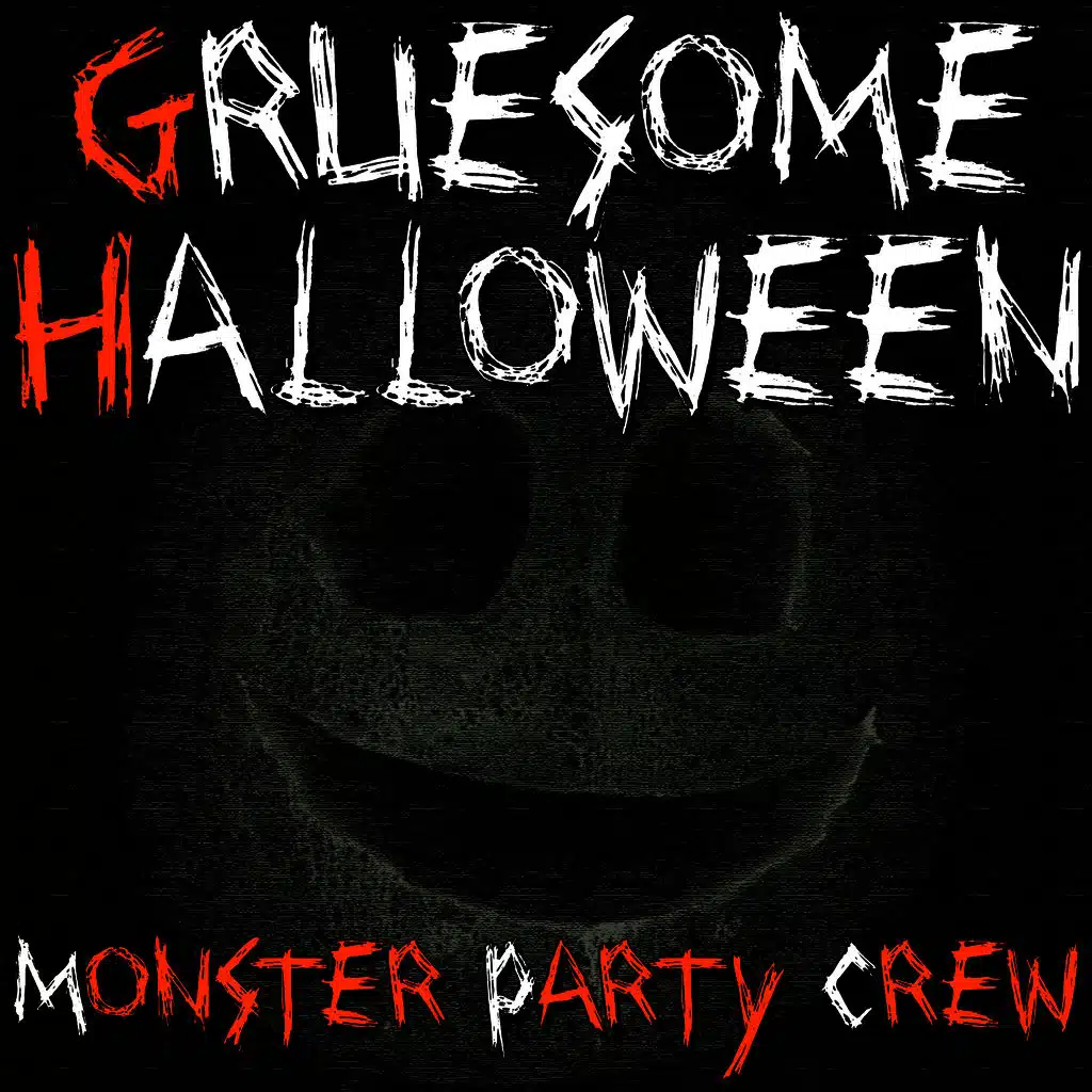 Gruesome Halloween
