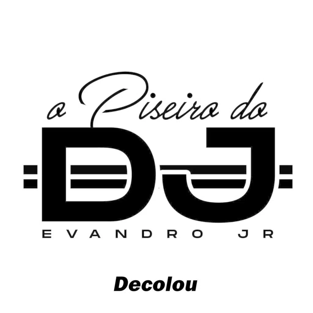 Dj Evandro Jr