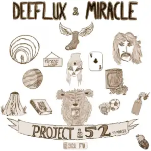 Deeflux & Miracle