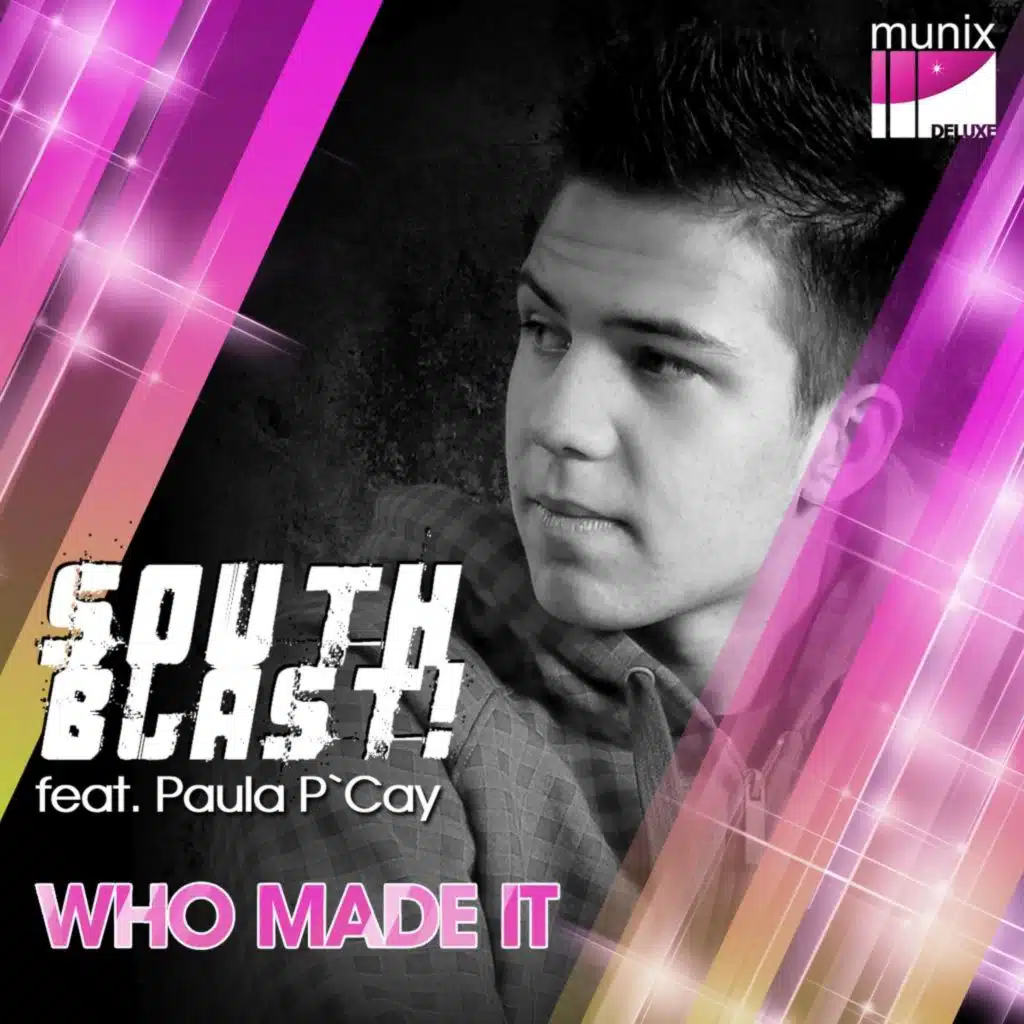 Who Made It (feat. Paula P Cay)