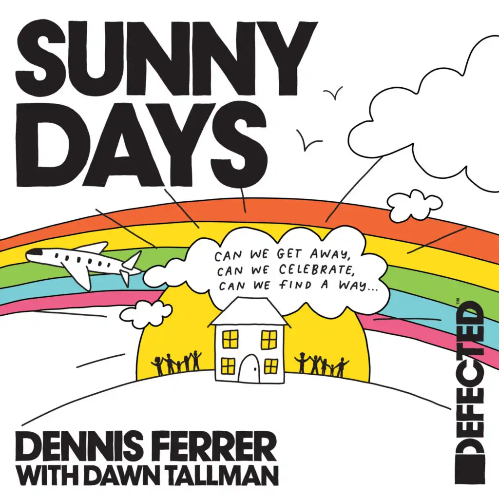 Sunny Days (with Dawn Tallman) [Extended Mix]