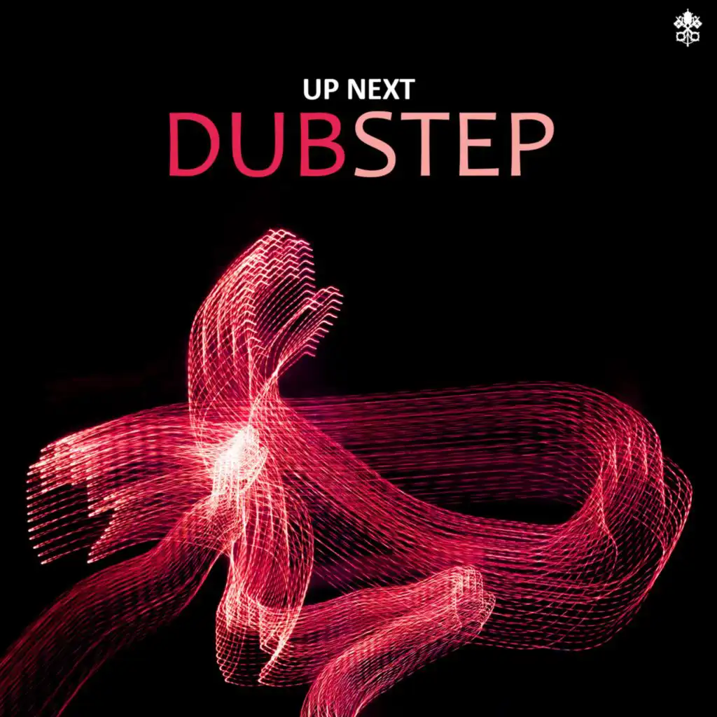 Up Next Dubstep
