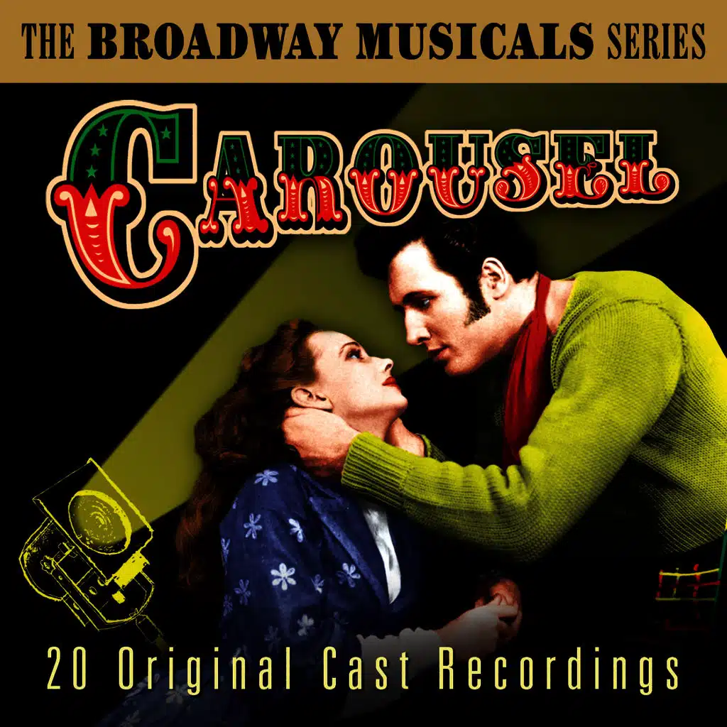 Carousel (The Best Of Broadway Musicals)