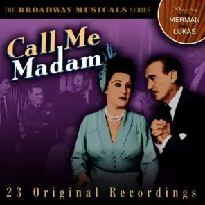 Call Me Madam: The Broadway Musicals Series (Original Broadway Cast)