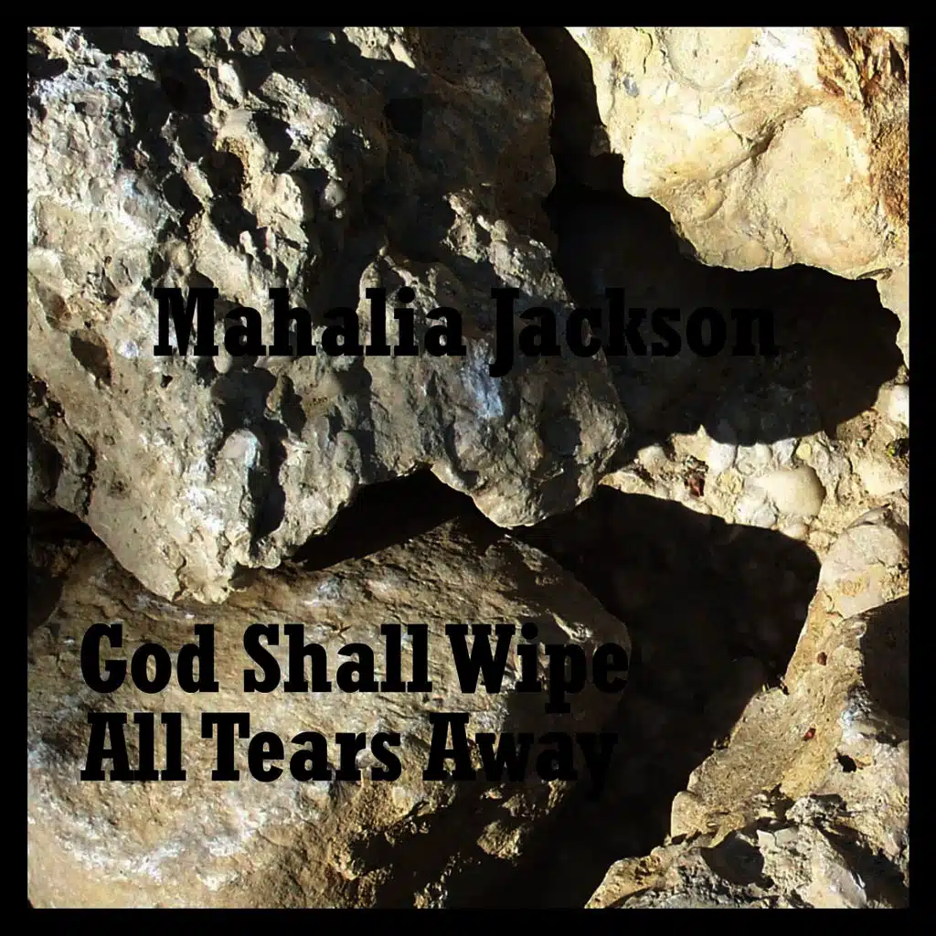 God Shall Wipe All Tears Away