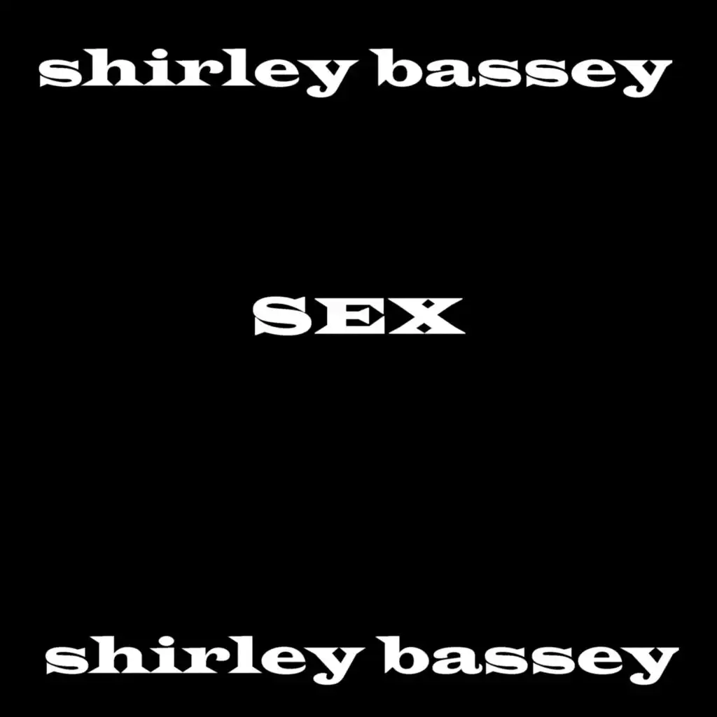 Darling & Shirley Bassey