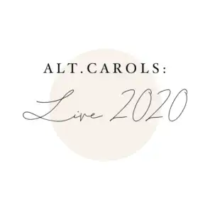 Alt.Carols: Live 2020