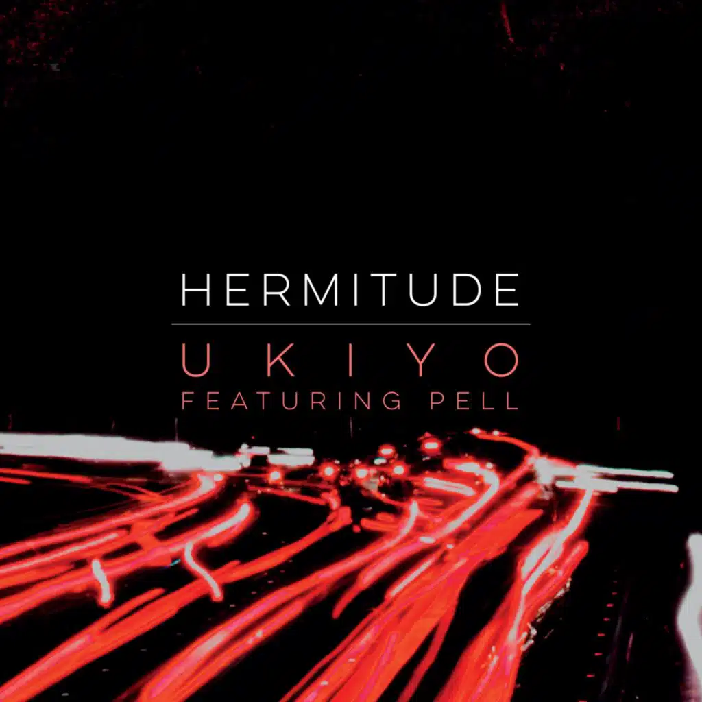 Ukiyo (feat. Pell)