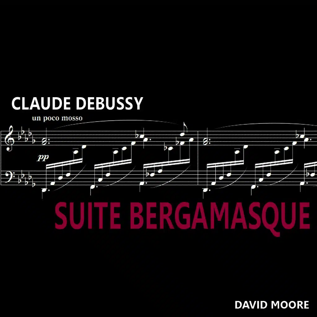 Debussy: Suite Bergamasque