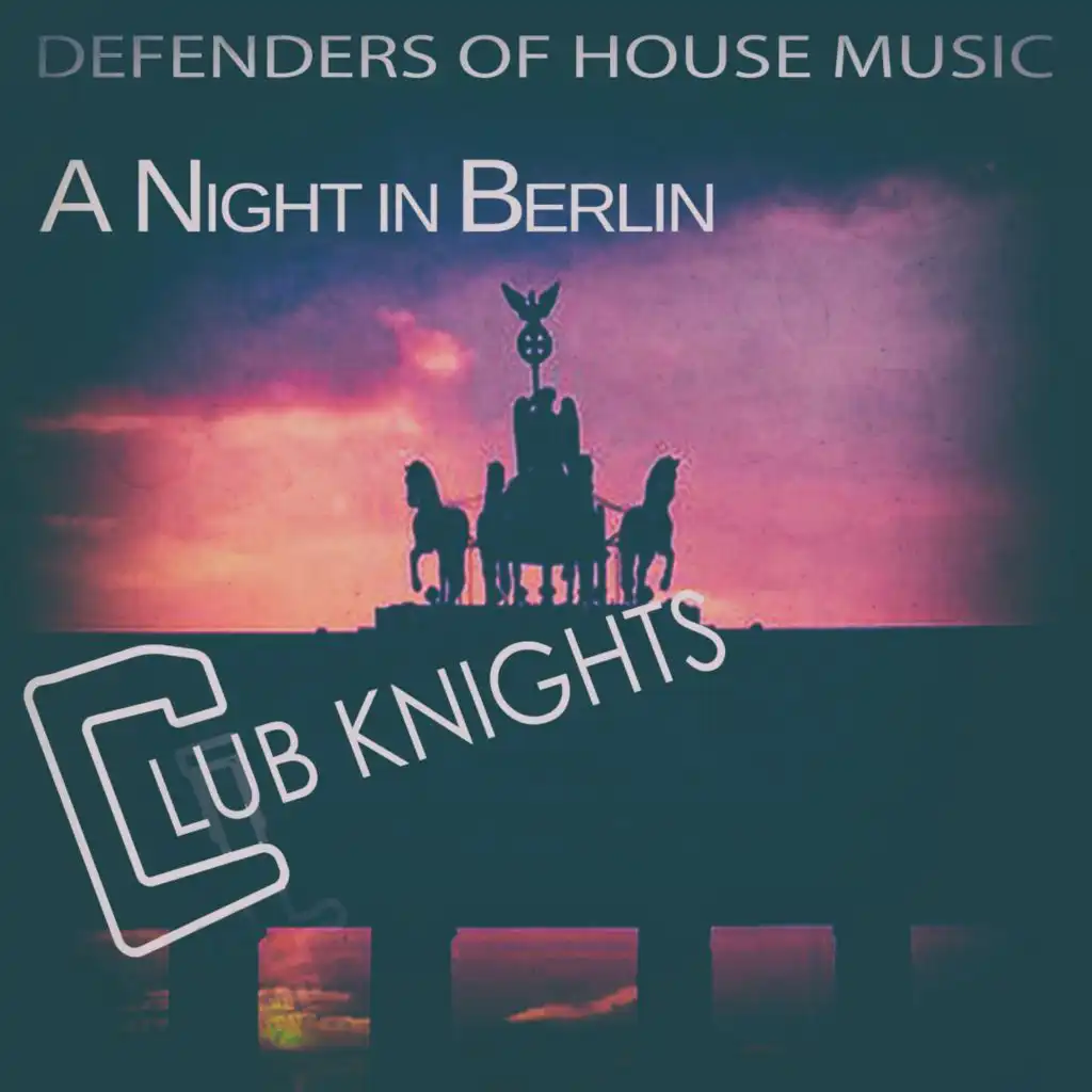 A Night in Berlin (Berlina Mix)
