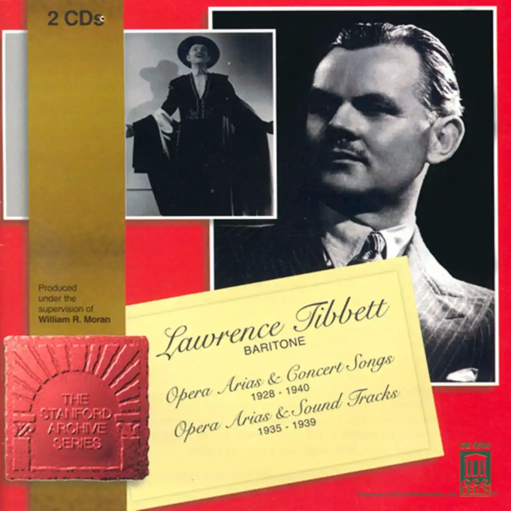 Opera Arias / Songs (Baritone): Tibbett, Lawrence - Bizet, G. / Leoncavallo, R. / Rossini, G. / Speaks, O. / Wolfe, J. (1928-1940)