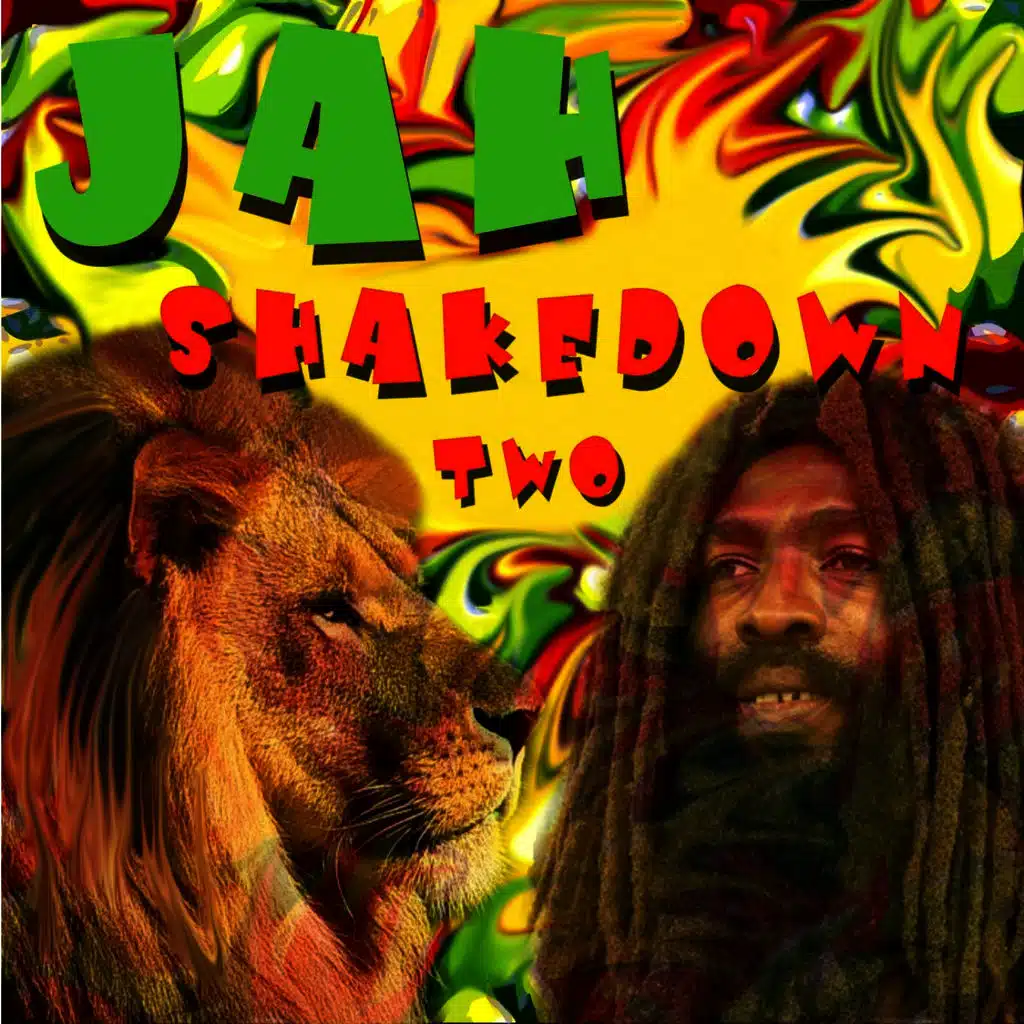 Jah Shakedown Two