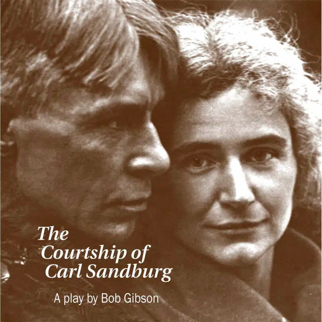 Courtship of Carl Sandburg