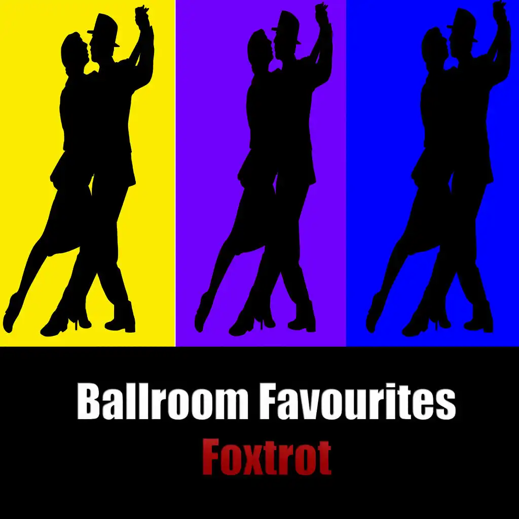 Ballroom Favourites: Foxtrot