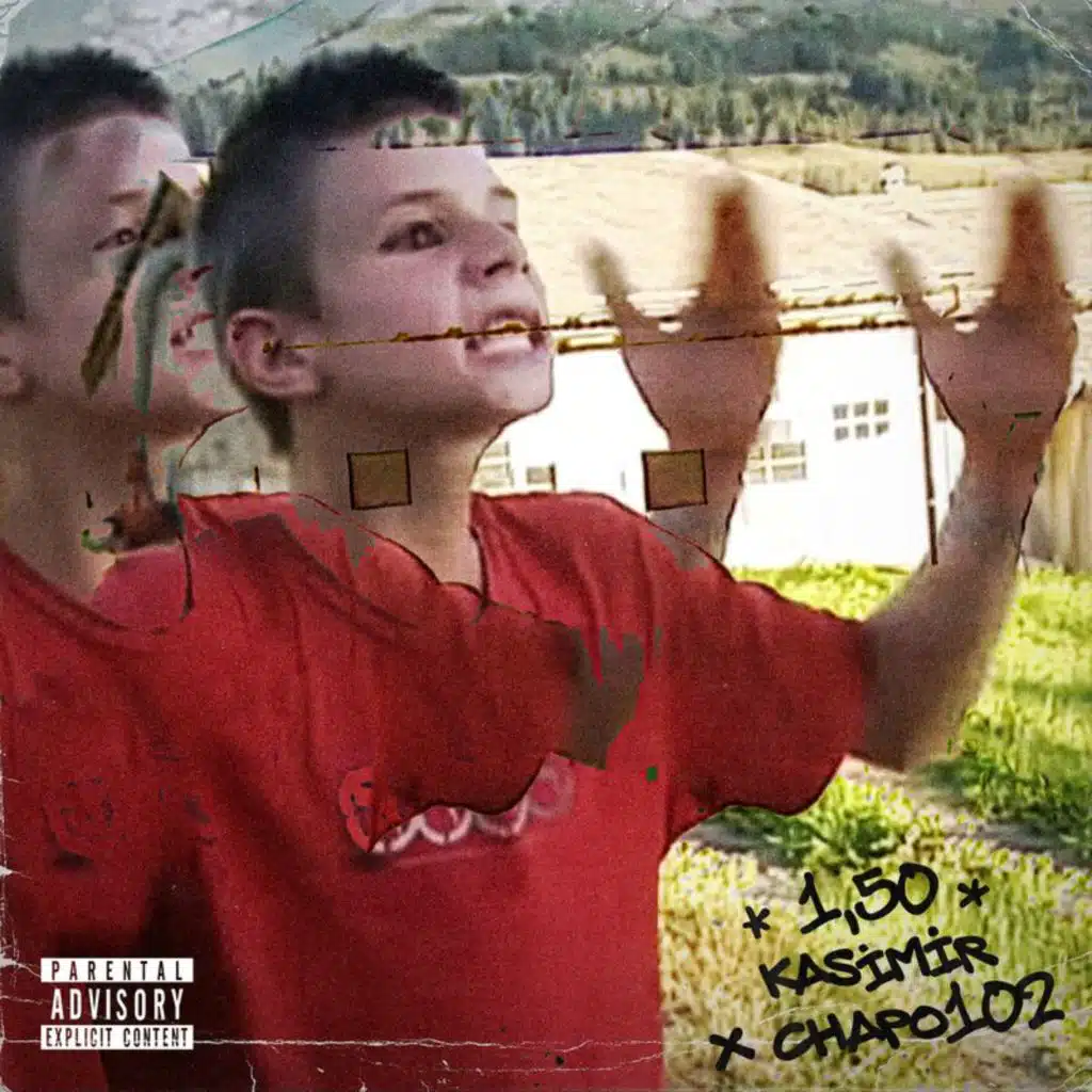 KASIMIR1441 & Chapo102