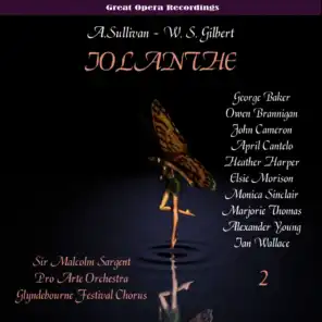 Iolanthe, or The Peer and the Peri: Act II, Oh, foolish fay
